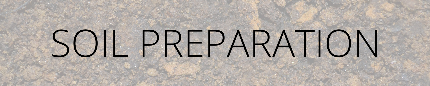 Soil Preparation Banner